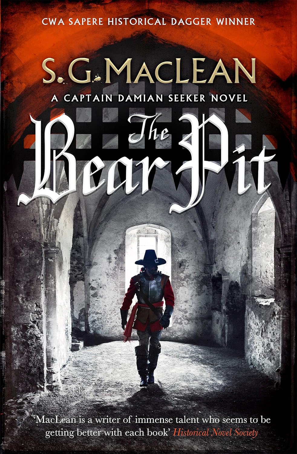 S.G. Maclean's The Bear Pit (Seeker Series Book 4)