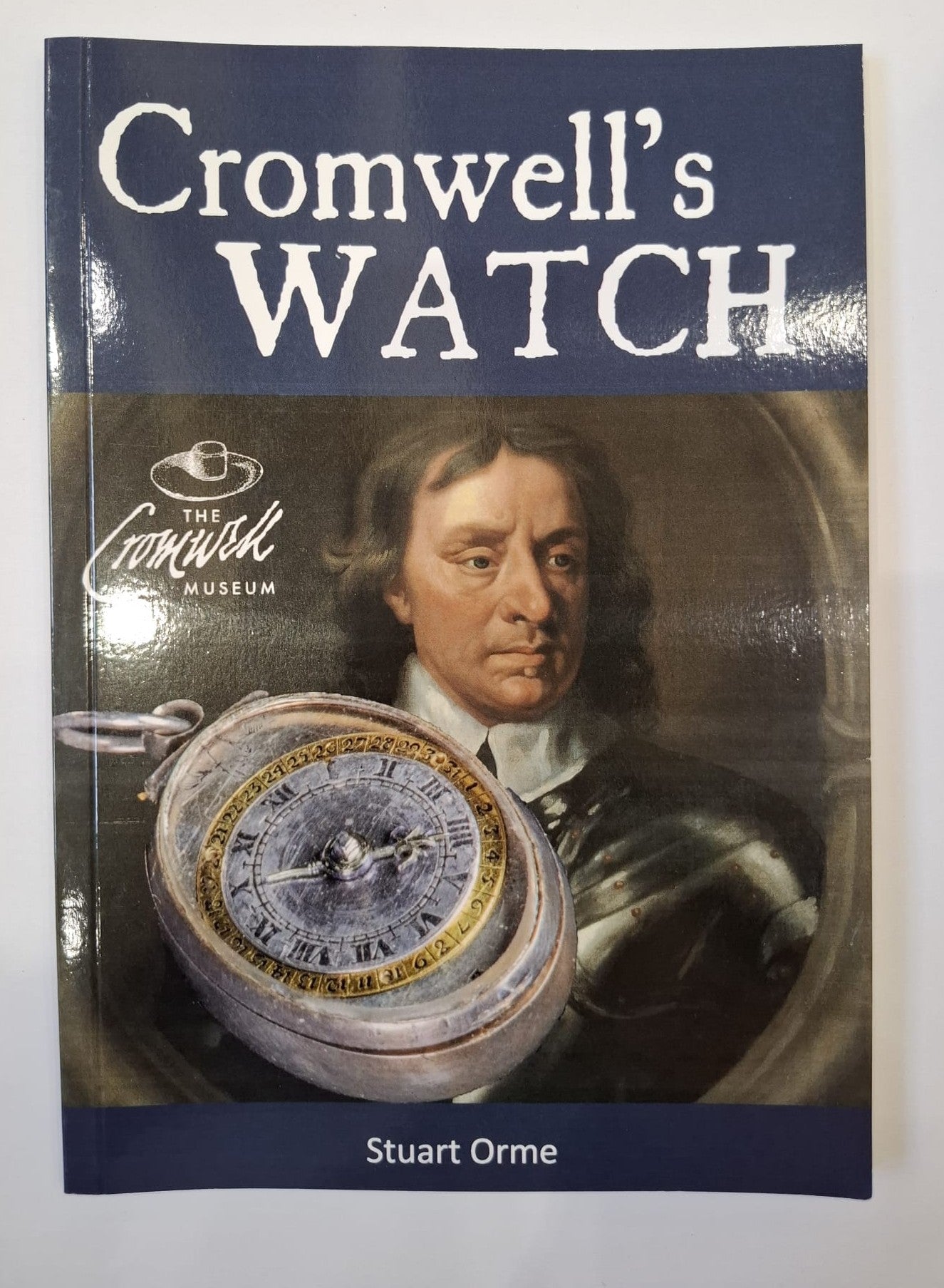 Cromwell's Watch by Stuart Orme